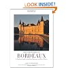 The Finest Wines of Bordeaux