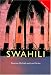 Colloquial Swahili: The Complete Course for Beginners (Colloquial Series)