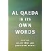 Al Qaeda in Its Own Words