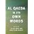 Al Qaeda in Its Own Words
