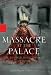 Massacre at the Palace