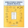 Structured Wiring Design Manual