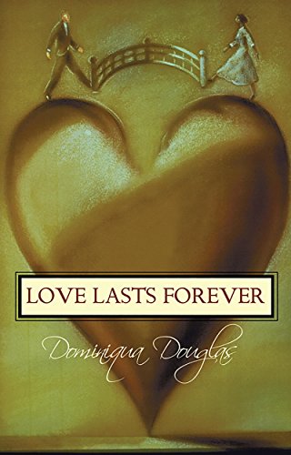 Love Lasts Forever (Love Spectrum Romance)