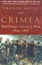 Crimea: The Great Crimean War, 1854-1856