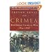 Crimea: The Great Crimean War, 1854-1856