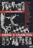 COFFEE & CIGARETTES