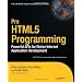 Pro HTML5 Programming: Powerful APIs for Richer Internet Application Development