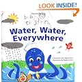 Water, Water Everywhere (Baby Einstein (Special Formats))