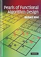 Pearls of functional algorithm design