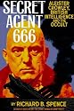 Secret Agent 666: Aleister Crowley, British Intelligence and the Occult