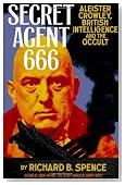 Secret Agent 666: Aleister Crowley, British Intelligence and the Occult
