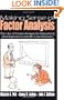 Making Sense of Factor Analysis: The Use of Factor Analysis for Instrument Development in Health Care Research