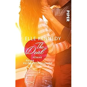 The Deal - Reine Verhandlungssache: Roman (Off-Campus 1)