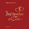 Die f�nf Sprachen der Liebe: Samtedition