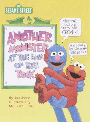 Another Monster at the End of This Book (Sesame Street) (Big Bird's Favorites Board Books) by Jon Stone (2000-06-27)