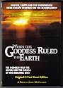 When the Goddess Ruled the Earth