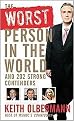 The Worst Person in the World (And 202 Strong Contenders) (Reprint) (Paperback)