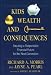 Kids, Wealth, and Consequences: Ensuring a Responsible Financial Future for the Next Generation (Bloomberg)