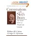 Conversations With Neil's Brain: The Neural Nature Of Thought And Language