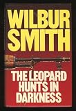 THE LEOPARD HUNTS IN DARKNESS.