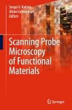 Scanning Probe Microscopy of Functional Materials: Nanoscale Imaging and Spectroscopy