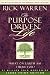 The Purpose-Driven Life: What on Earth Am I Here For?