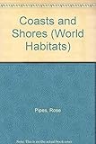 Coasts and shores
