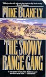  : The Snowy Range Gang