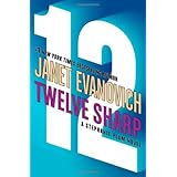 Twelve Sharp (Stephanie Plum, No. 12)