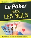 Le Poker pour les nuls