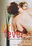 Girl Fever: 69 Stories of Sudden Sex for Lesbians