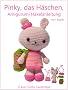 Pinky, das H�schen, Amigurumi H�kelanleitung