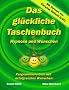 Das gl�ckliche Taschenbuch - W�nschen und Hypnose: Programmiere Dich auf erfolgreiches W�nschen