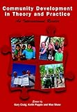Community development in theory and practice : an international reader