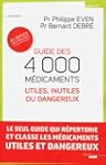 Guide des 4000 m�dicaments utiles, in...