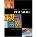 Encyclopedia of Mosaics: Techniques, Materials and Designs