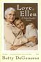 Love, Ellen: A Mother/Daughter Journey