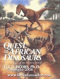 Quest for the African Dinosaurs: Ancient Roots of the Modern World