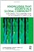 Knowledge that Counts in a Global Community: Exploring the Contribution of Integrated Curriculum