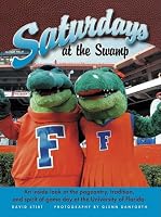 Florida: Saturdays at the Swamp
