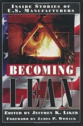 Becoming Lean: Inside Stories of U.S. Manufacturers
