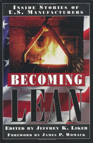 becoming lean inside stories of us manufacturers