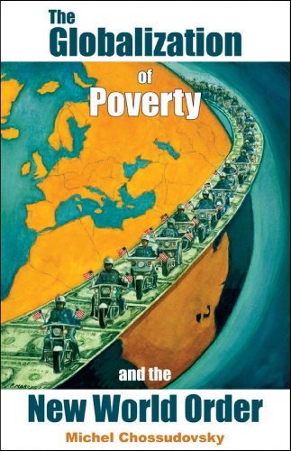 The Globalization of Poverty and the New World Order