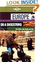 Europe on a Shoestring (Lonely Planet Shoestring Guide)