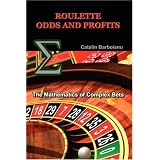 Roulette Odds and Profits: The Mathematics of Complex Bets