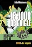 Henderson's Boys, Tome 2 : Le jour de...