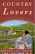 Country Lovers (Barleybridge Novels)