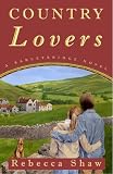 Country Lovers (Barleybridge Novels)