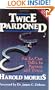Twice Pardoned