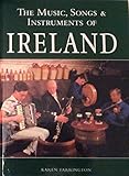 The music, songs, & instruments of Ireland